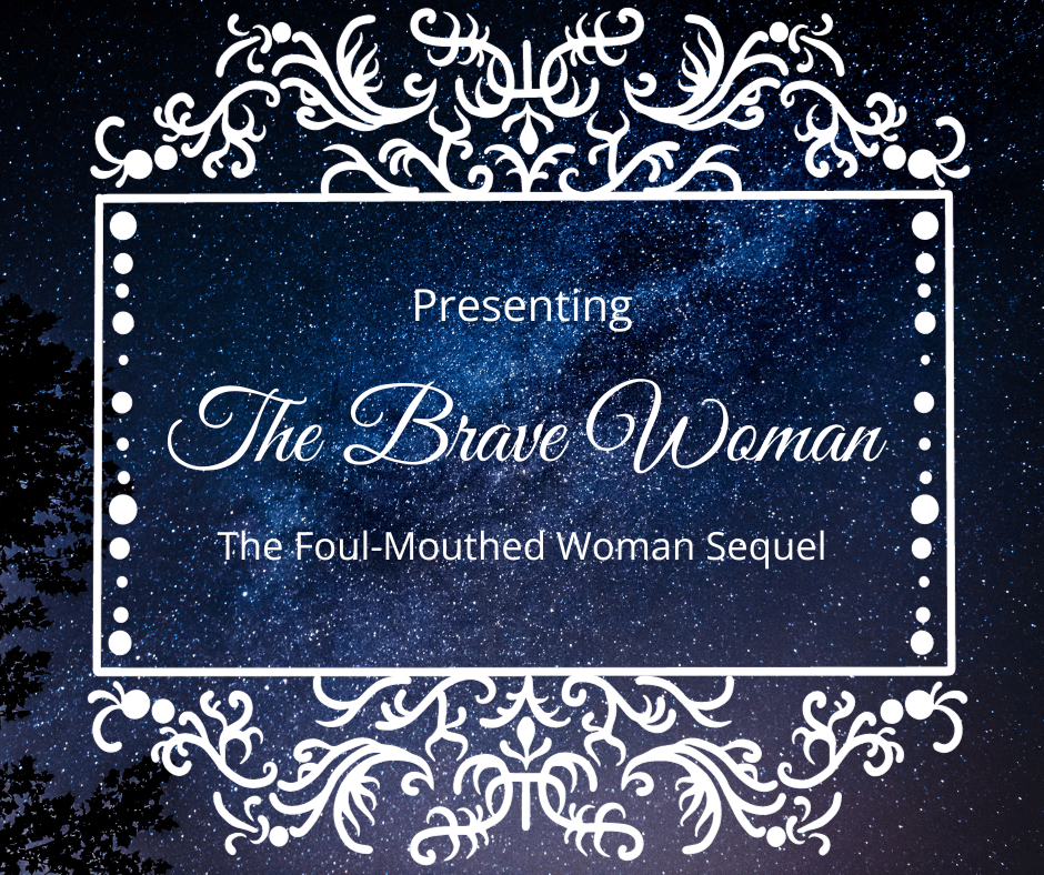 The Brave Woman